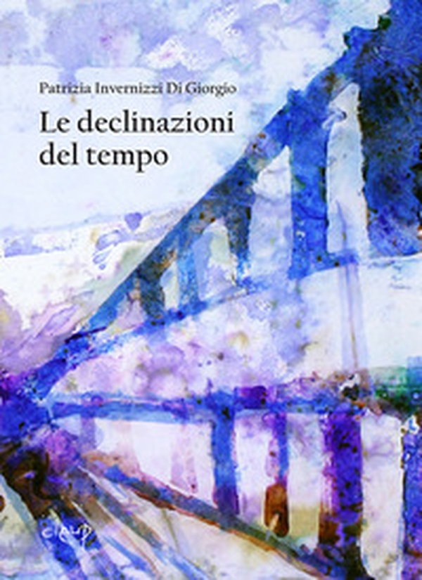 Le declinazioni del tempo - Librerie.coop Le declinazioni del tempo - Librerie.coop