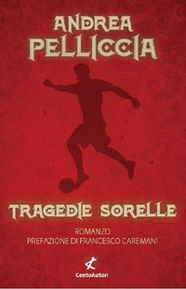 Tragedie sorelle - Librerie.coop Tragedie sorelle - Librerie.coop