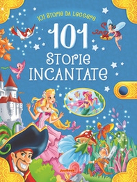 101 storie incantate - Librerie.coop