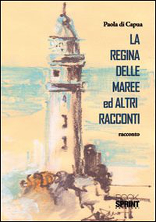 La regina delle maree ed altri racconti - Librerie.coop La regina delle maree ed altri racconti - Librerie.coop