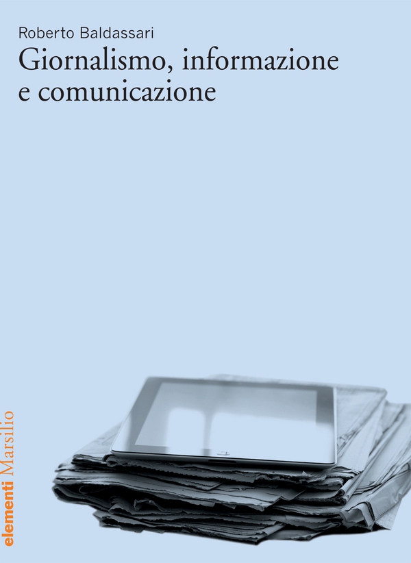 Giornalismo, informazione e comunicazione - Librerie.coop Giornalismo, informazione e comunicazione - Librerie.coop