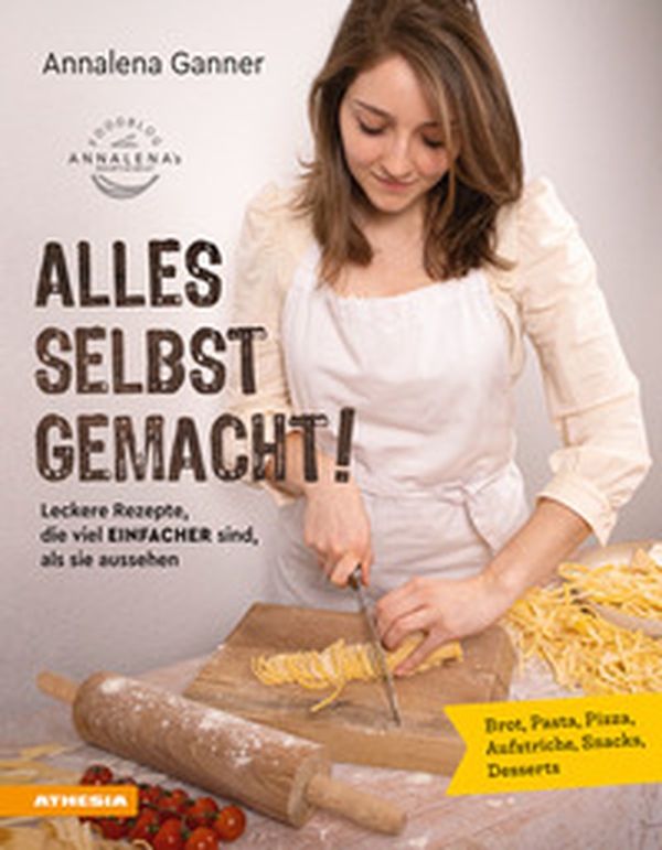 Alles selbst gemacht! Leckere Rezepte, die viel einfacher sind, als sie aussehen. Brot, Pasta, Pizza, Aufstriche, Snacks, Desserts - Librerie.coop Alles selbst gemacht! Leckere Rezepte, die viel einfacher sind, als sie aussehen. Brot, Pasta, Pizza, Aufstriche, Snacks, Desserts - Librerie.coop