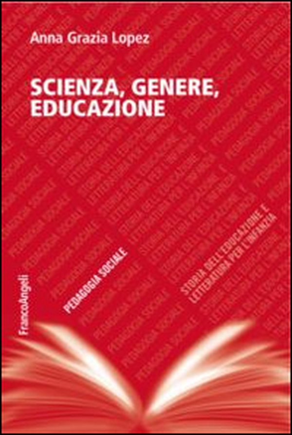 Scienza, genere, educazione - Librerie.coop Scienza, genere, educazione - Librerie.coop