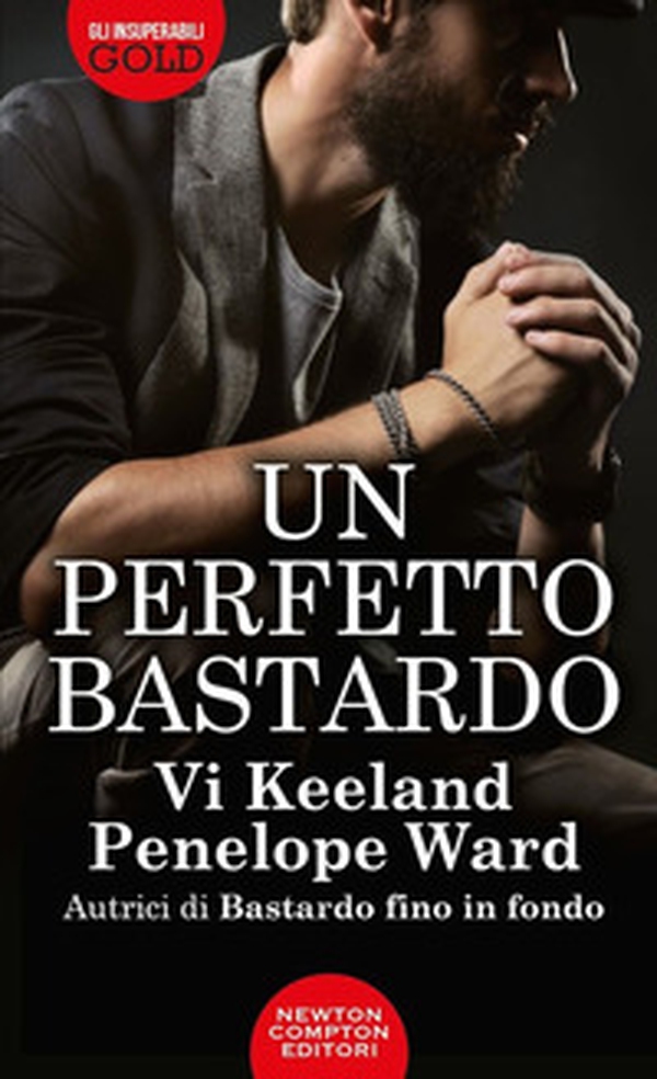 Un perfetto bastardo - Librerie.coop Un perfetto bastardo - Librerie.coop