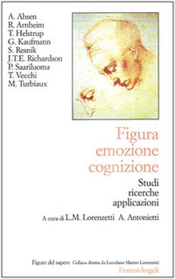 Figura emozione cognizione. Studi, ricerche, applicazioni - Librerie.coop Figura emozione cognizione. Studi, ricerche, applicazioni - Librerie.coop