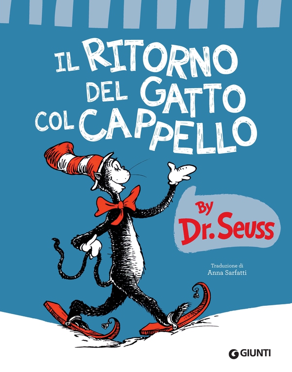 Il ritorno del gatto col cappello - Librerie.coop Il ritorno del gatto col cappello - Librerie.coop
