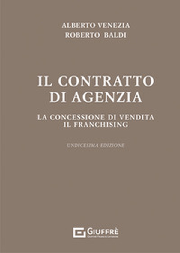 Il contratto di agenzia - Librerie.coop Il contratto di agenzia - Librerie.coop