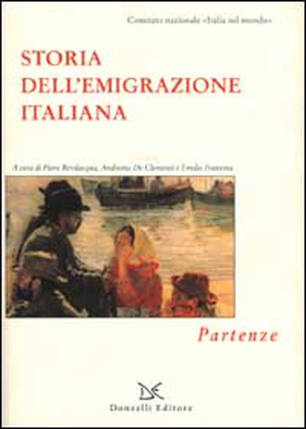 Storia dell'emigrazione italiana - Vol. 1 - Librerie.coop Storia dell'emigrazione italiana - Vol. 1 - Librerie.coop