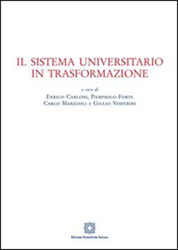 Il sistema universitario in trasformazione - Librerie.coop Il sistema universitario in trasformazione - Librerie.coop