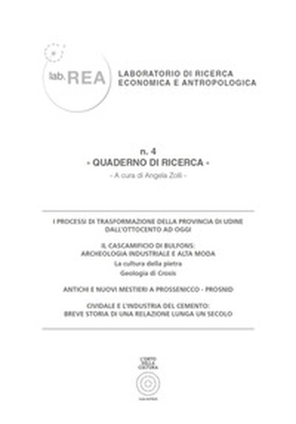 Lab.REA. Laboratorio di ricerca economica e antropologica. Quaderno di ricerca - Librerie.coop Lab.REA. Laboratorio di ricerca economica e antropologica. Quaderno di ricerca - Librerie.coop