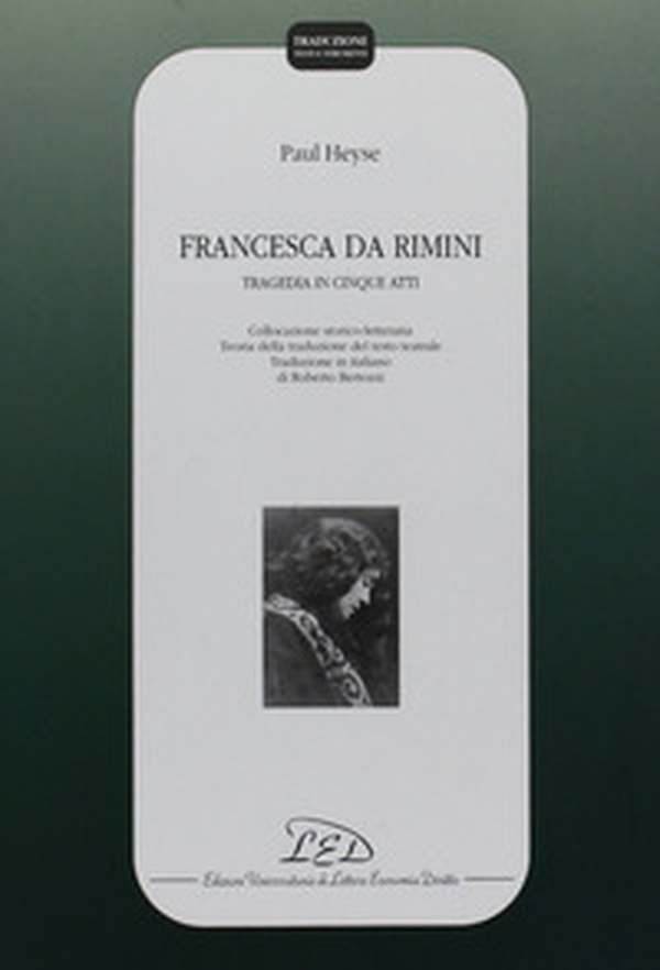 Francesca da Rimini. Tragedia in cinque atti - Librerie.coop Francesca da Rimini. Tragedia in cinque atti - Librerie.coop