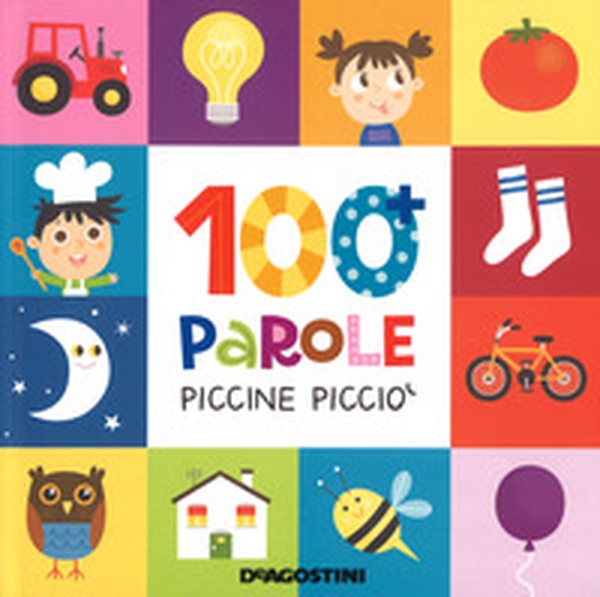 100 parole piccine picciò - Librerie.coop 100 parole piccine picciò - Librerie.coop