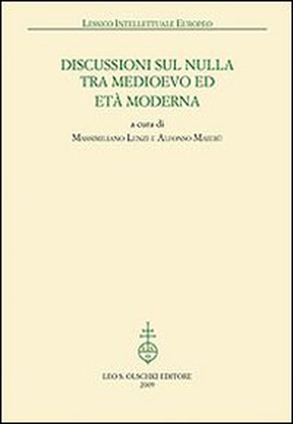 Discussioni sul nulla tra Medioevo et Età Moderna - Librerie.coop Discussioni sul nulla tra Medioevo et Età Moderna - Librerie.coop