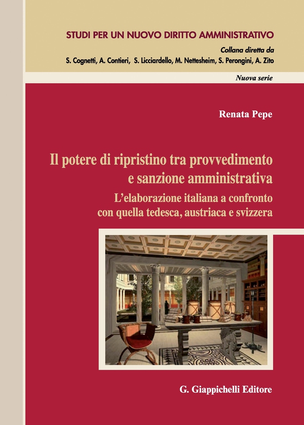 Il potere di ripristino tra provvedimento e sanzione amministrativa - Librerie.coop Il potere di ripristino tra provvedimento e sanzione amministrativa - Librerie.coop