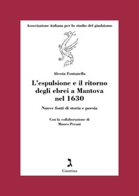 L'espulsione e il ritorno degli ebrei a Mantova nel 1630 - Librerie.coop