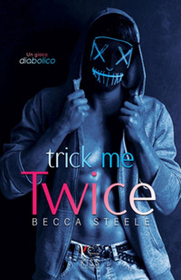 Trick me twice - Librerie.coop Trick me twice - Librerie.coop