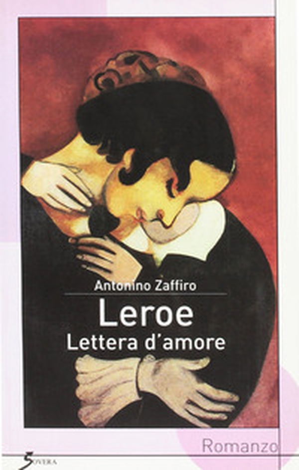 Leroe. Lettera d'amore - Librerie.coop Leroe. Lettera d'amore - Librerie.coop