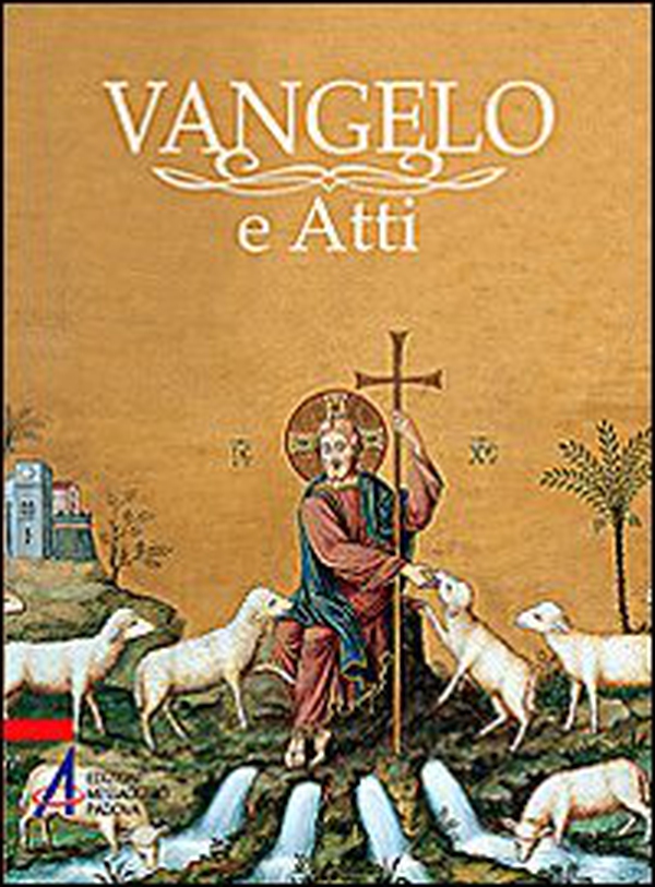 Vangelo e Atti - Librerie.coop Vangelo e Atti - Librerie.coop
