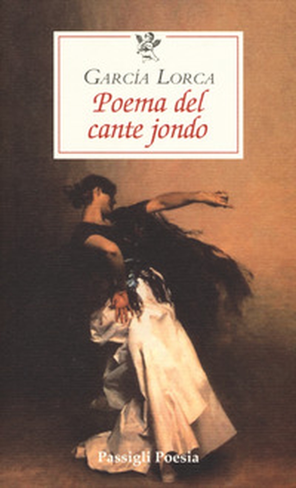Poema del cante jondo. Testo spagnolo a fronte - Librerie.coop Poema del cante jondo. Testo spagnolo a fronte - Librerie.coop