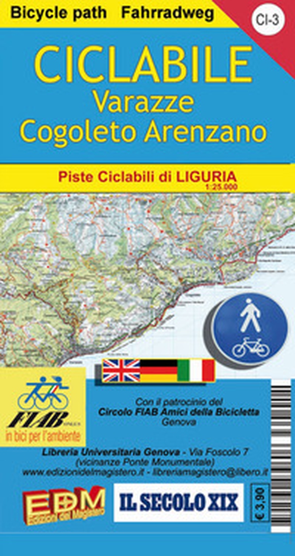 CI 3 ciclabile Varazze Cogoleto Arenzano 1:25.000. Ediz. italiana, inglese e tedesco - Librerie.coop CI 3 ciclabile Varazze Cogoleto Arenzano 1:25.000. Ediz. italiana, inglese e tedesco - Librerie.coop