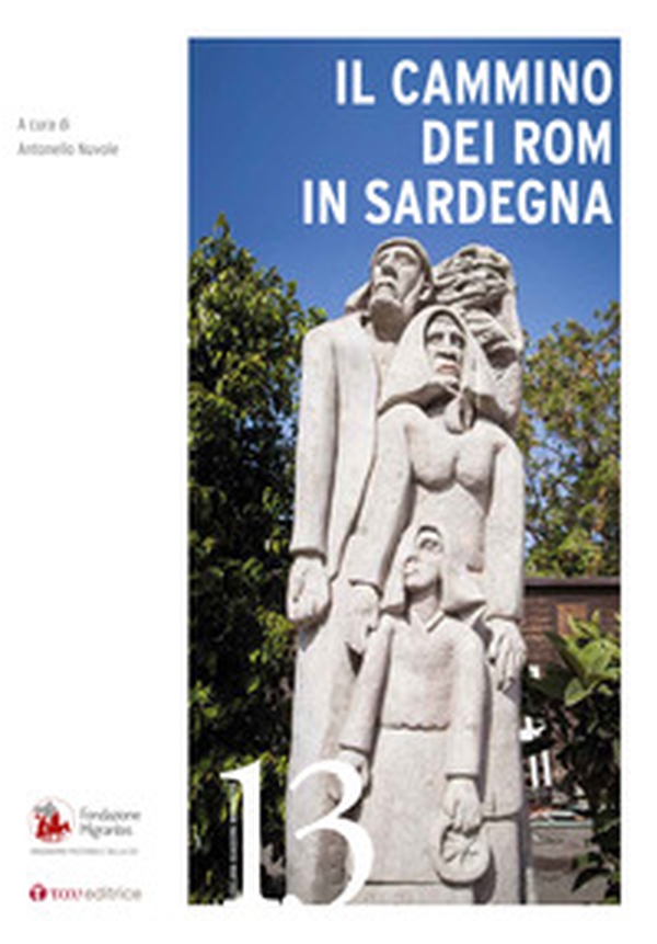 Il cammino dei rom in Sardegna - Librerie.coop Il cammino dei rom in Sardegna - Librerie.coop