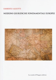 Nozioni giuridiche fondamentali europee - Librerie.coop
