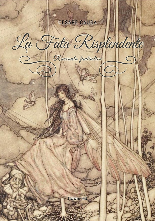 La Fata Risplendente. Racconto fantastico - Librerie.coop La Fata Risplendente. Racconto fantastico - Librerie.coop