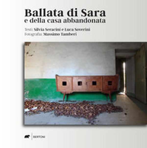Ballata di Sara e della casa abbandonata - Librerie.coop Ballata di Sara e della casa abbandonata - Librerie.coop