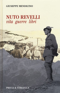 Nuto Revelli. Vita, guerre, libri - Librerie.coop