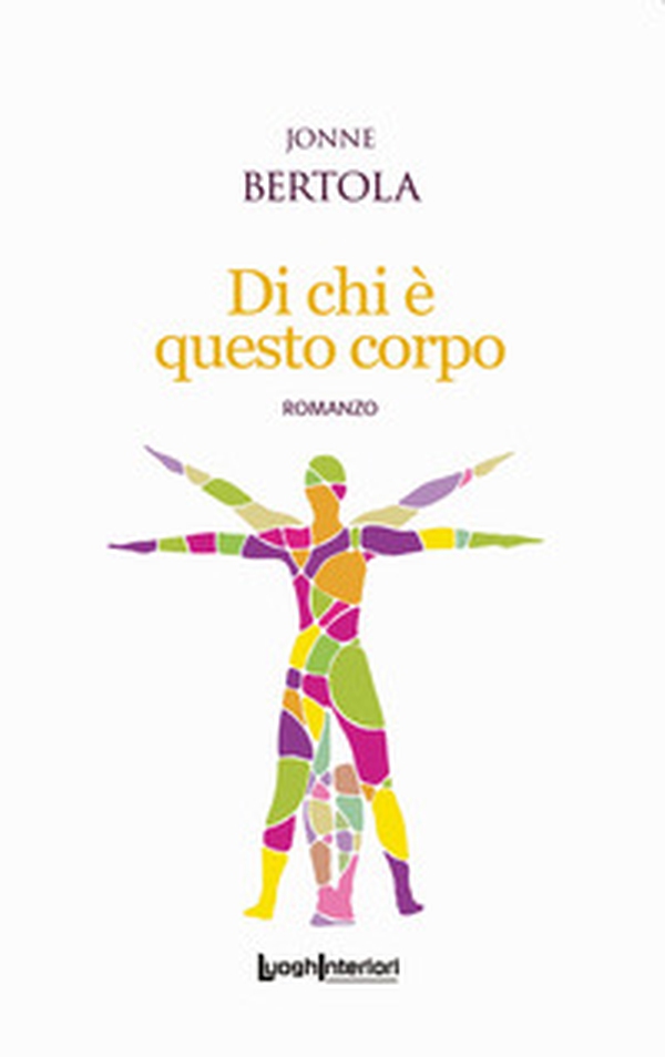 Di chi è questo corpo - Librerie.coop Di chi è questo corpo - Librerie.coop