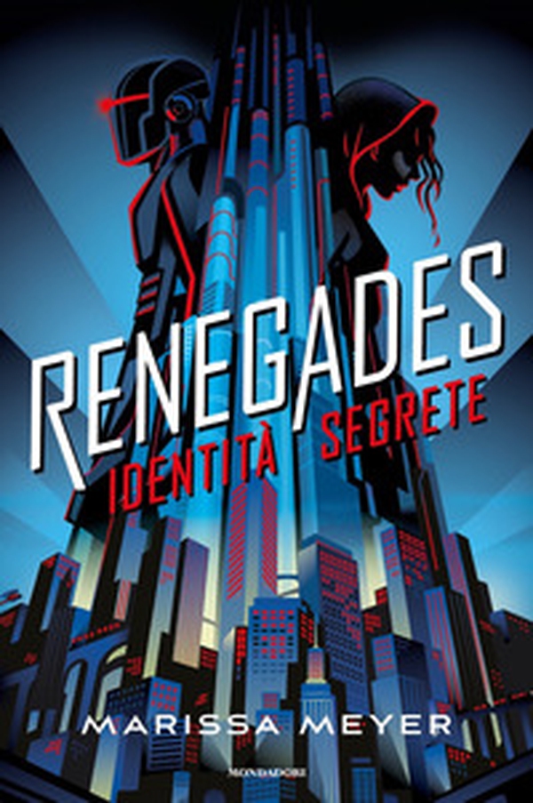 Identità segrete. Renegades - Librerie.coop Identità segrete. Renegades - Librerie.coop