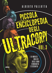 Piccola enciclopedia degli ultracorpi - Librerie.coop