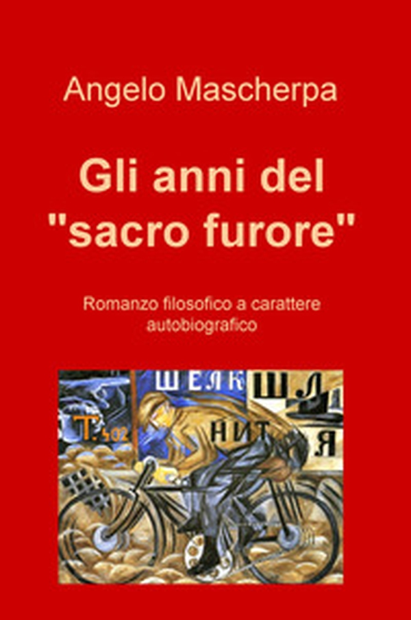 Gli anni del «sacro furore» - Librerie.coop Gli anni del «sacro furore» - Librerie.coop