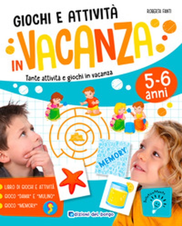 Giochi e attività in vacanza. Tante attività e giochi in vacanza - Librerie.coop Giochi e attività in vacanza. Tante attività e giochi in vacanza - Librerie.coop