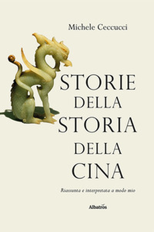Storie della Storia della Cina - Librerie.coop Storie della Storia della Cina - Librerie.coop