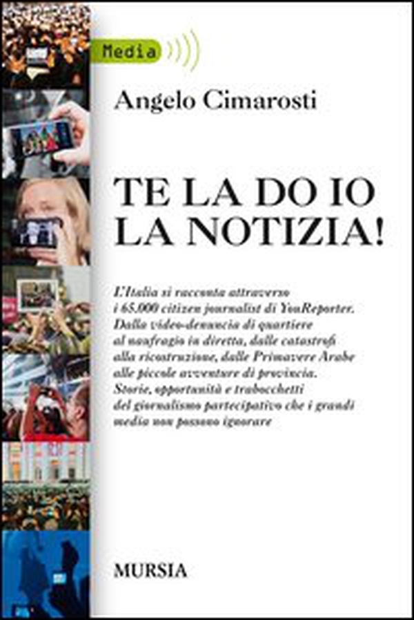 Te la do io la notizia! - Librerie.coop Te la do io la notizia! - Librerie.coop