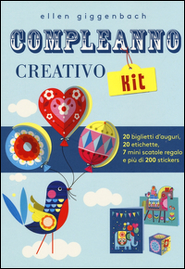 Compleanno creativo kit. Con adesivi - Librerie.coop Compleanno creativo kit. Con adesivi - Librerie.coop
