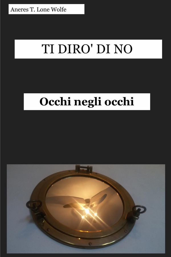 Ti dirò di no - Librerie.coop Ti dirò di no - Librerie.coop
