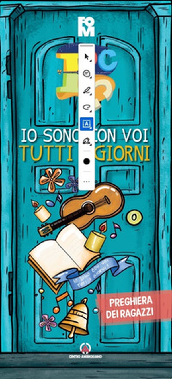 Io sono con voi tutti i giorni. Libretto di preghiera per i ragazzi. Oratorio estivo 2025 - Librerie.coop Io sono con voi tutti i giorni. Libretto di preghiera per i ragazzi. Oratorio estivo 2025 - Librerie.coop