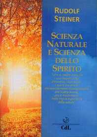 Scienza naturale e scienza dello spirito - Librerie.coop