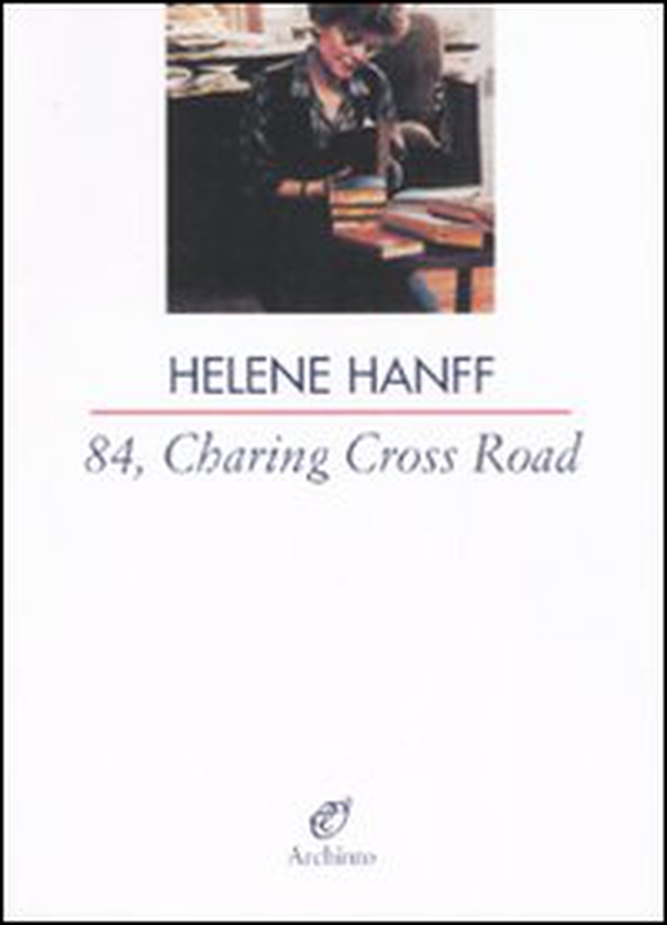 84, Charing Cross Road - Librerie.coop 84, Charing Cross Road - Librerie.coop