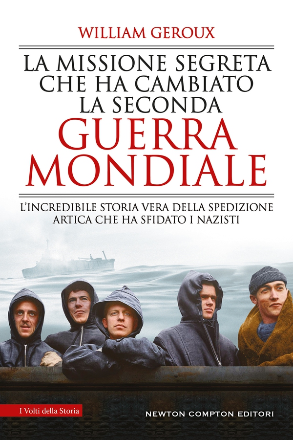 La missione segreta che ha cambiato la Seconda guerra mondiale - Librerie.coop La missione segreta che ha cambiato la Seconda guerra mondiale - Librerie.coop