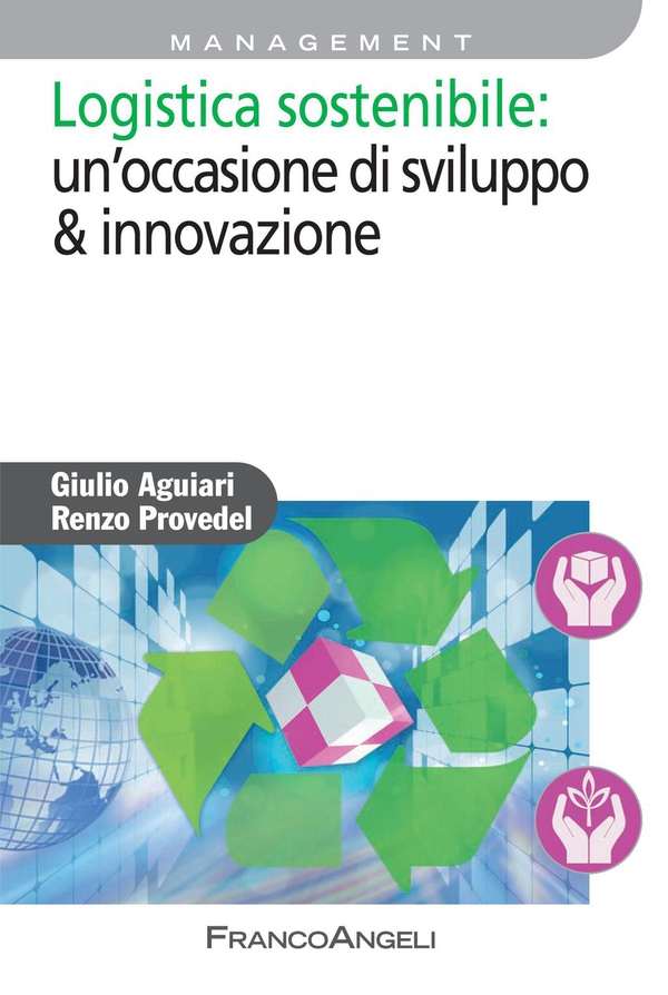 Logistica sostenibile: un'occasione di sviluppo & innovazione - Librerie.coop Logistica sostenibile: un'occasione di sviluppo & innovazione - Librerie.coop
