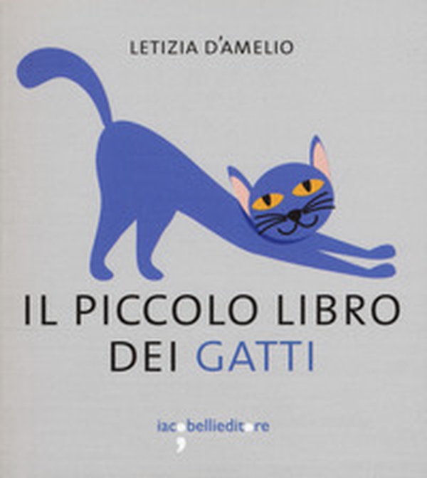 Il piccolo libro dei gatti - Librerie.coop Il piccolo libro dei gatti - Librerie.coop