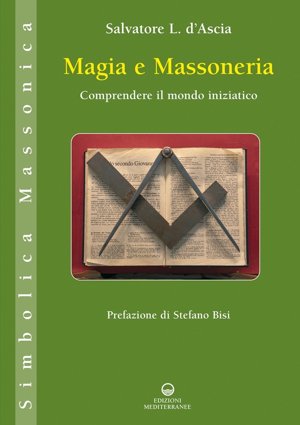 Magia e massoneria - Librerie.coop Magia e massoneria - Librerie.coop