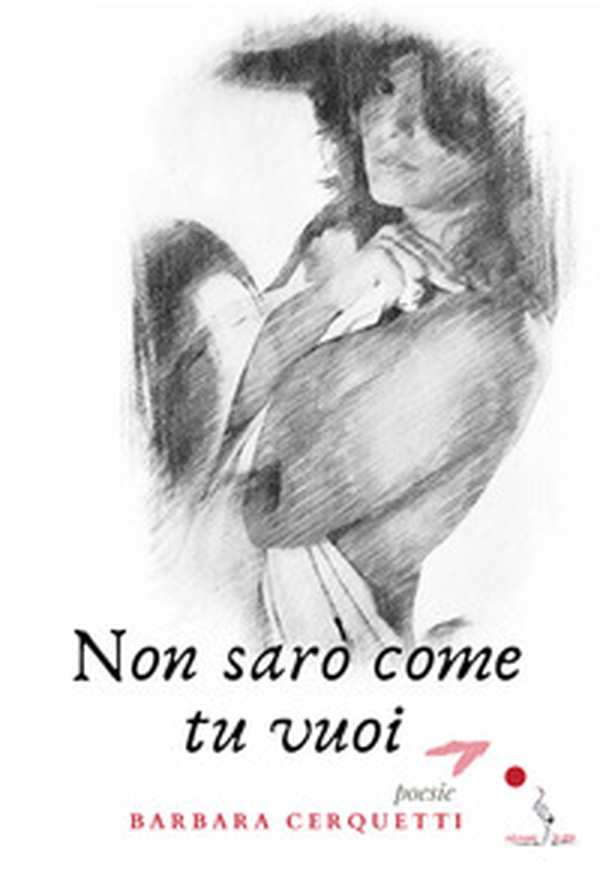 Non sarò come tu vuoi - Librerie.coop Non sarò come tu vuoi - Librerie.coop