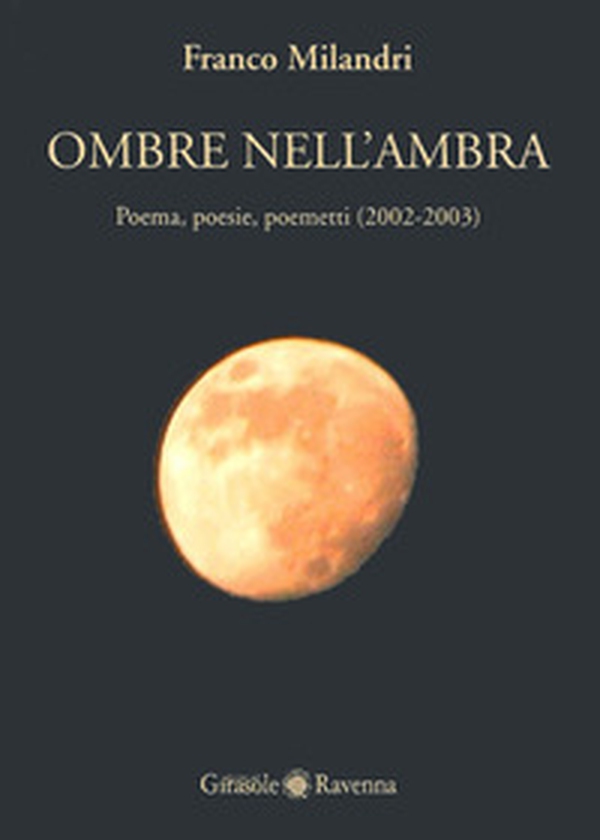 Ombre nell'Ambra - Librerie.coop Ombre nell'Ambra - Librerie.coop
