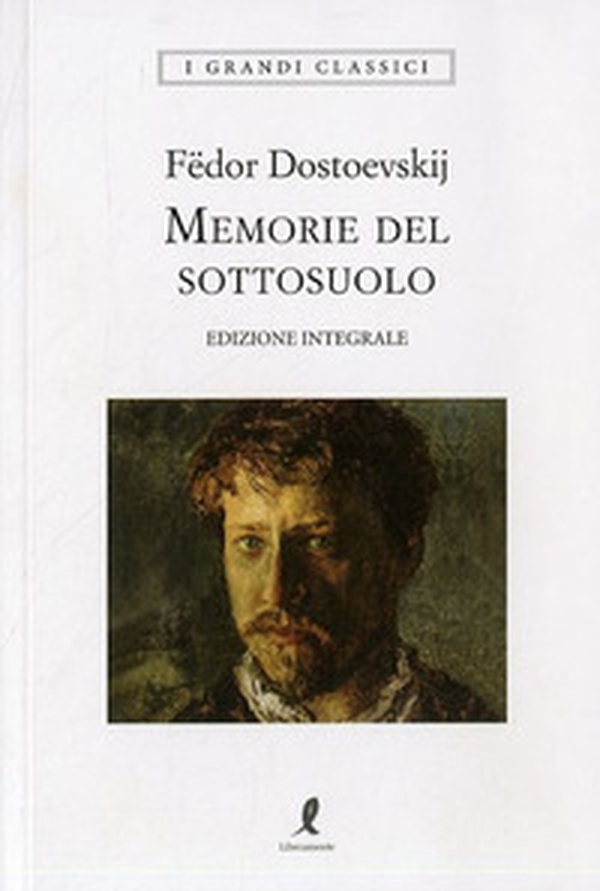 Memorie del sottosuolo - Librerie.coop Memorie del sottosuolo - Librerie.coop