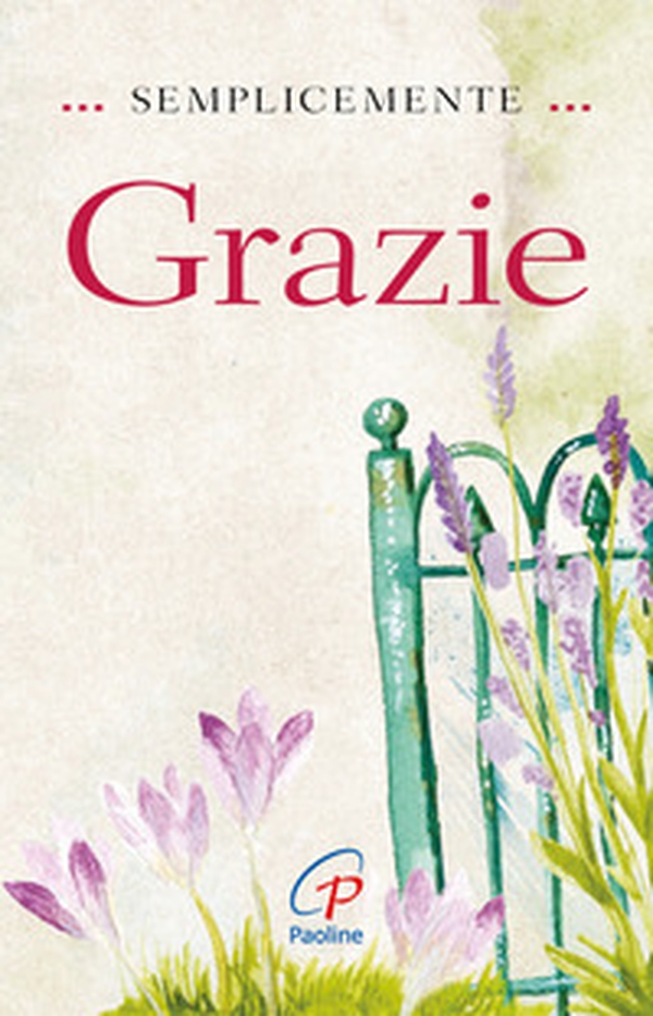 Semplicemente grazie - Librerie.coop Semplicemente grazie - Librerie.coop