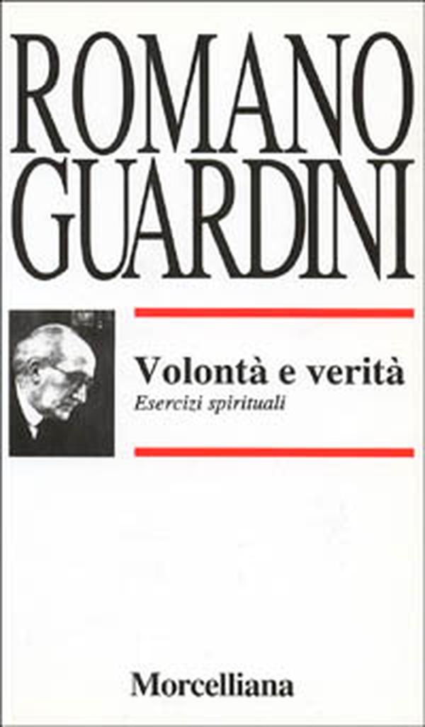 Volontà e verità. Esercizi spirituali - Librerie.coop Volontà e verità. Esercizi spirituali - Librerie.coop
